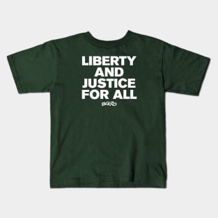 Liberty and Justice for All 2 Kids T-Shirt